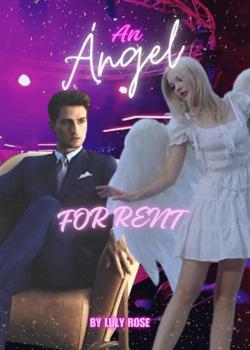 Read An angel for rent Novel by Luly Rose PDF Online Step-by-Step