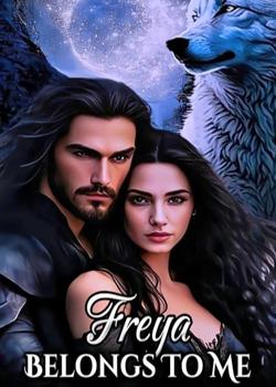 Read Freya Belongs to Me Novel by Jane Joe PDF Online Step-by-Step