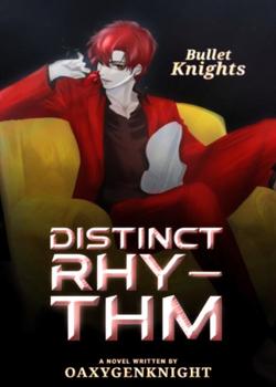 Read Distinct Rhythm Novel by Author_Oaxygen PDF Online Step-by-Step