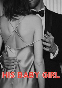 Read HIS BABY GIRL  Novel by CHINNY PEN  PDF Online Step-by-Step