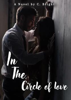 Read In The Circle Of Love Novel by C. Bright PDF Online Step-by-Step