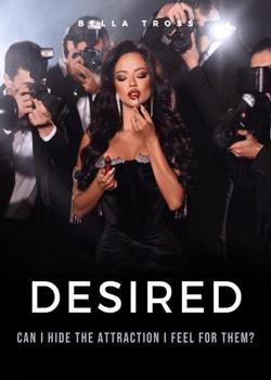 Read Desired – A dangerous attraction Novel by BellaTross PDF Online Step-by-Step