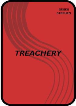 Read Treachery Novel by Stephen Okeke PDF Online Step-by-Step