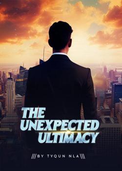 Read The Unexpected Ultimacy  Novel by Tyqun Nla PDF Online Step-by-Step